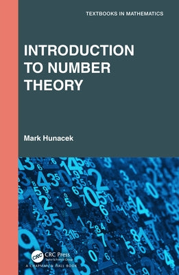 Introduction to Number Theory Paperback CRC Press
