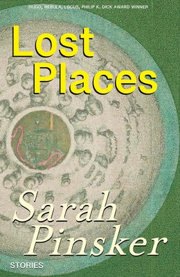 Lost Places: Stories Paperback Small Beer Press