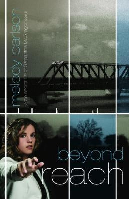 Beyond Reach by Carlson, Melody