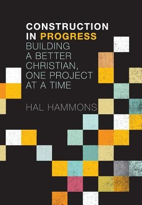 Construction in Progress by Hammons, Hal