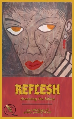 reflesh: dreaming the future by Ska, Karo