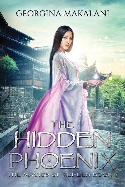 The Hidden Phoenix Paperback Georgina Makalani