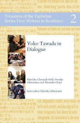 Yoko Tawada in Dialogue Paperback Taylor Institution Library