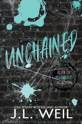 Unchained: Special Edition Paperback Dark Magick Publishing, LLC