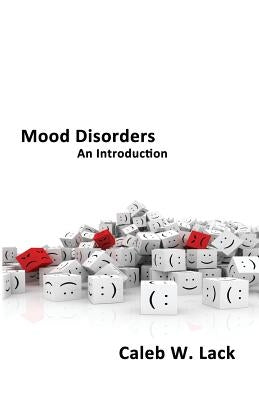 Mood Disorders: An Introduction Paperback Onus Books