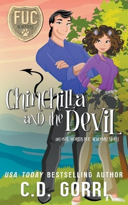 Chinchilla and the Devil Paperback C.D. Gorri