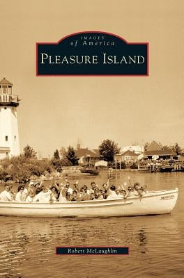 Pleasure Island by McLaughlin, Robert