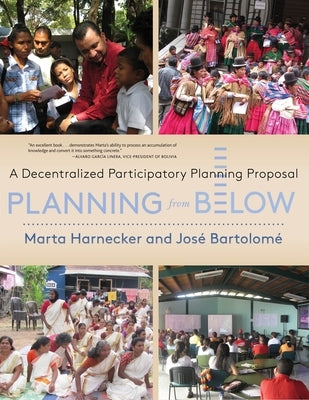 Planning from Below: A Decentralized Participatory Planning Proposal Paperback Monthly Review Press