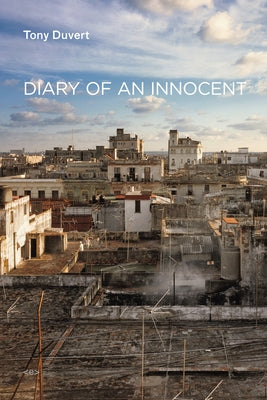 Diary of an Innocent by Duvert, Tony