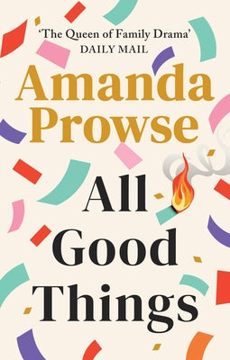 All Good Things Paperback Lake Union Publishing