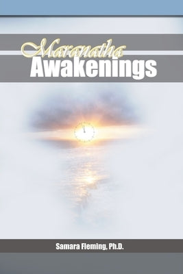 Maranatha Awakenings Paperback Simple Preparations