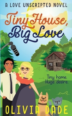Tiny House, Big Love Paperback Hussies & Harpies Press