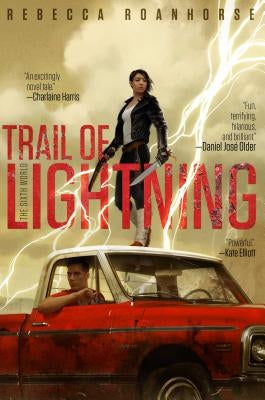 Trail of Lightning: Volume 1 by Roanhorse, Rebecca