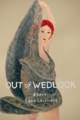 Out of Wedlock Paperback Iguana Books