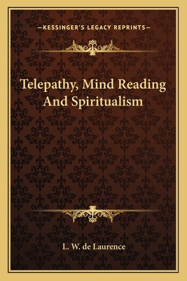 Paperback book titled "Telepathy, Mind Reading and Spiritualism" by Kessinger Publishing with a plain cover design.