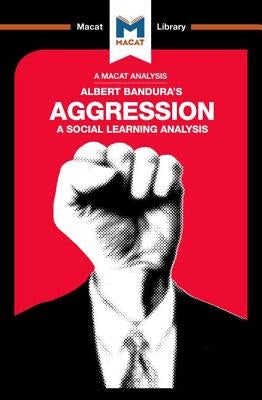An Analysis of Albert Bandura's Aggression: A Social Learning Analysis by Allan, Jacqueline