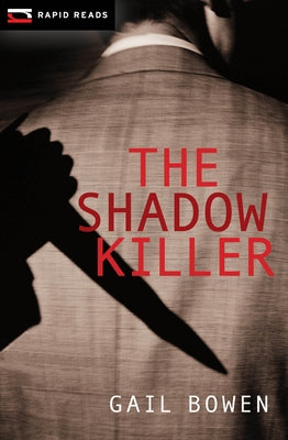 The Shadow Killer by Bowen, Gail