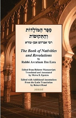 The Book of Nativities by Ibn Ezra, Avraham Ben Meir