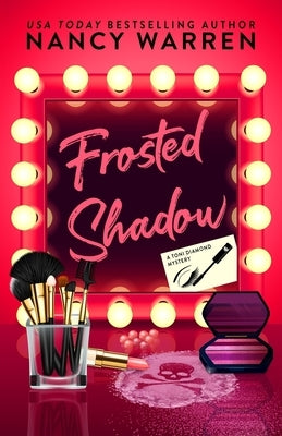 Frosted Shadow, A Toni Diamond Mystery: A Romantic Comedy Mystery Paperback Ambleside Publishing