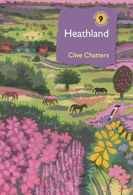 Heathland by Chatters, Clive