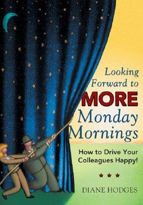 Paperback book titled "Looking Forward to More Monday Mornings" by Corwin Publishers, with a colorful cover and open pages.