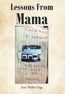 Lessons from Mama by Walker Page, Joan