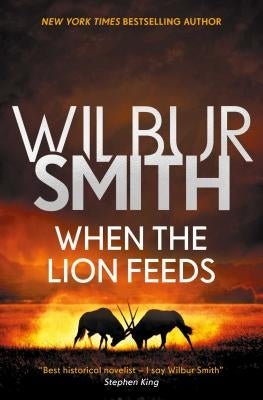 When the Lion Feeds, 1 by Smith, Wilbur