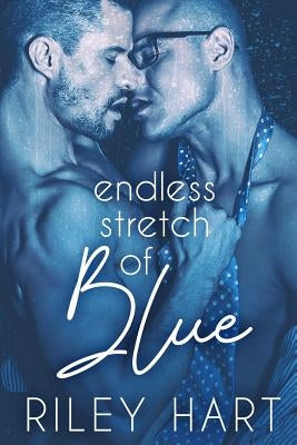 Endless Stretch of Blue by Hart, Riley