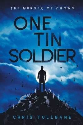 One Tin Soldier Paperback Ghost Falls Press