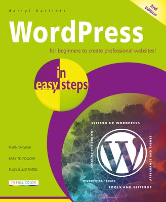 Wordpress in Easy Steps Paperback In Easy Steps