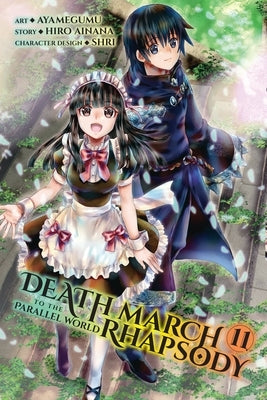 Death March to the Parallel World Rhapsody, Vol. 11 (Manga) by Ainana, Hiro