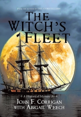 The Witch's Fleet by Corrigan, John F.