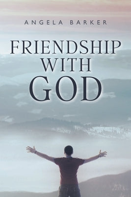 Friendship With God Paperback Christian Faith