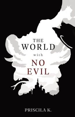 The World with No Evil Paperback Initio Magna
