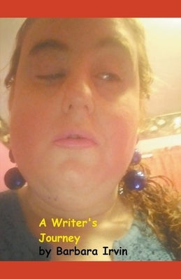 A Writer's Journey Paperback Barbara Irvin