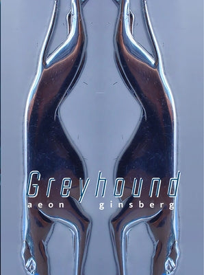 Greyhound by Ginsberg, Aeon