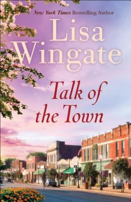 Cover of the book "Talk of the Town" by Bethany House Publishers, featuring a colorful cityscape illustration.