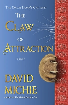 The Dalai Lama's Cat and the Claw of Attraction Paperback Conch Books
