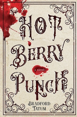 Hot Berry Punch Paperback Soft Moon Press