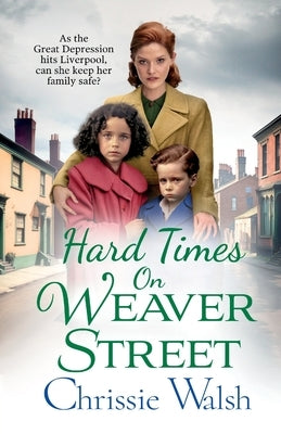 Paperback of "Hard Times on Weaver Street" by Boldwood Books Ltd, showing the book cover with title and author details.