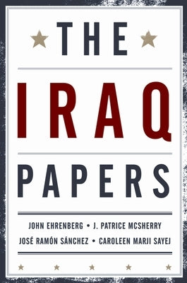 The Iraq Papers Paperback Oxford University Press, USA