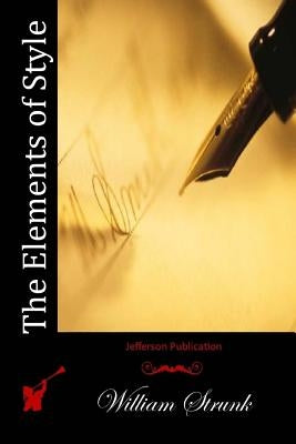 The Elements of Style Paperback Createspace Independent Publishing Platform