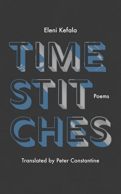 Time Stitches: Poems Paperback Phoneme Media