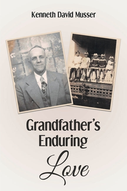 Paperback of "Grandfather's Enduring Love" by Covenant Books showing the book cover with heartfelt design and title text.