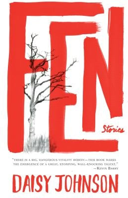 Fen: Stories Graywolf Press