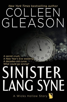 Sinister Lang Syne: A Short Holiday Novel Paperback Avid Press, LLC