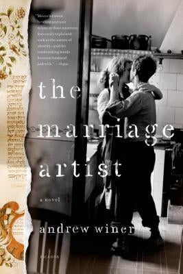 The Marriage Artist Paperback Picador USA