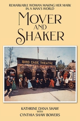 Mover and Shaker: Remarkable Woman Making Her Mark in a Man's World Paperback Christian Faith