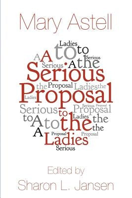 A Serious Proposal to the Ladies Paperback Saltar's Point Press