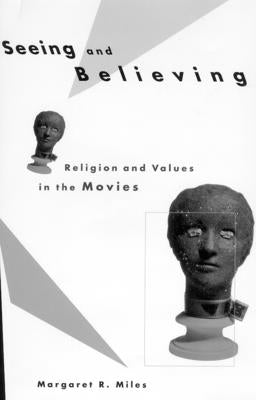 Seeing and Believing Paperback Beacon Press